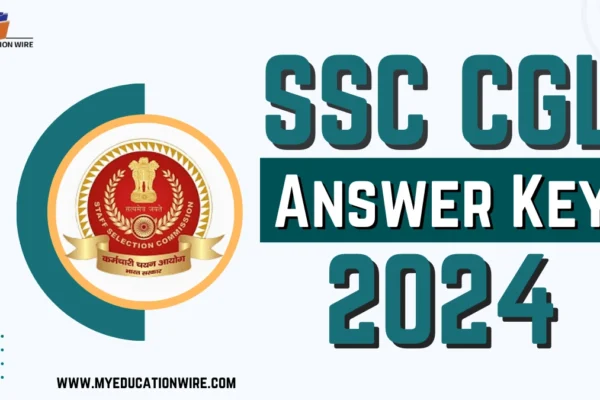 SSC CGL Answer Key 2024: How to Dowanload ? SSC CGL Answer Key 2024
