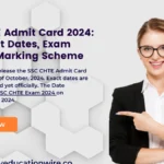 The SSC will release the SSC CHTE Admit Card in the month of October, 2024. Exact dates are not announced yet officially. The Date schedule for SSC CHTE Exam 2024 on December 09, 2024. ( credit goes to google )