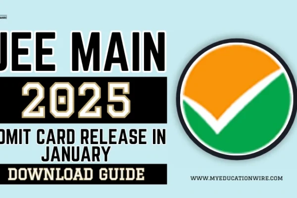 JEE Main 2025 Admit Card Release in January