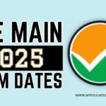 JEE Main 2025 Exam Dates