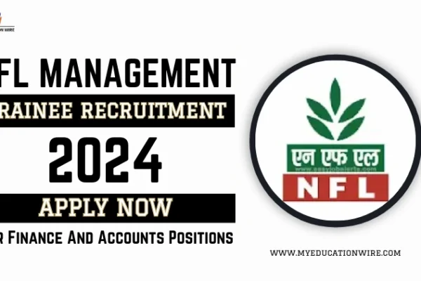 NFL Management Trainee Recruitment 2024: Apply Now for Finance and Accounts Positions NFL Management Trainee Recruitment 2024