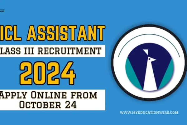NICL Assistant Class III Recruitment 2024: Result Out, Apply Online from October 24