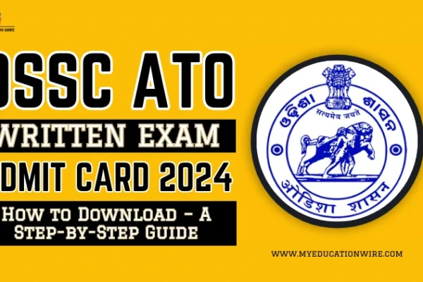 OSSC ATO Written Exam Admit Card 2024
