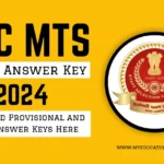 SSC MTS Tier-1 Answer Key 2024