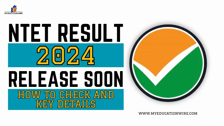 NTET Result 2024