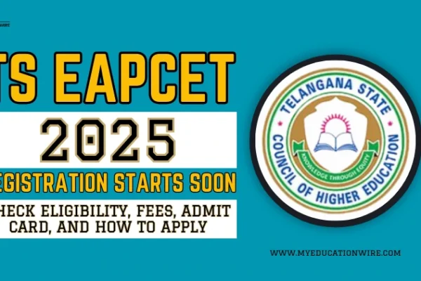 TS EAPCET 2025 Registration Starts Soon: Check Eligibility, Fees, Admit Card, and How to Apply TS EAPCET 2025 Registration