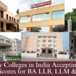 Top Law Colleges in India Accepting CUET 2024 Scores