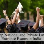 Top National and Private Law Entrance Exams in India