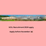 UCIL Recruitment 2024 apply