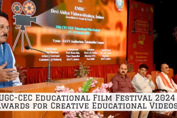 UGC-CEC Educational Film Festival 2024