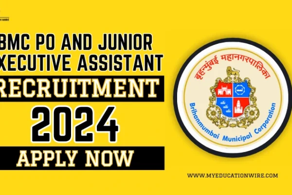 BMC PO and Junior Executive Assistant Recruitment 2024