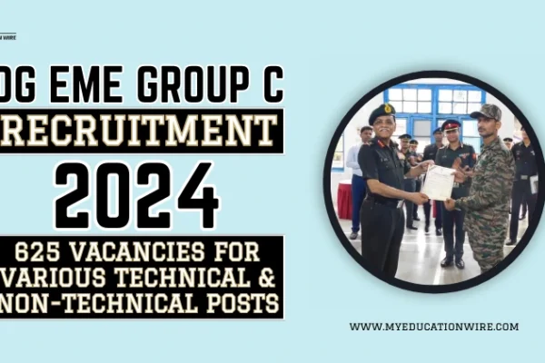 DG EME Group C Recruitment 2024: 625 Vacancies for Various Technical & Non-Technical Posts DG EME Group C Recruitment 2024