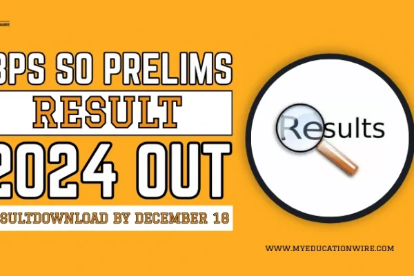 IBPS SO Prelims Result 2024 Out: Download by December 18 IBPS SO Prelims Result 2024