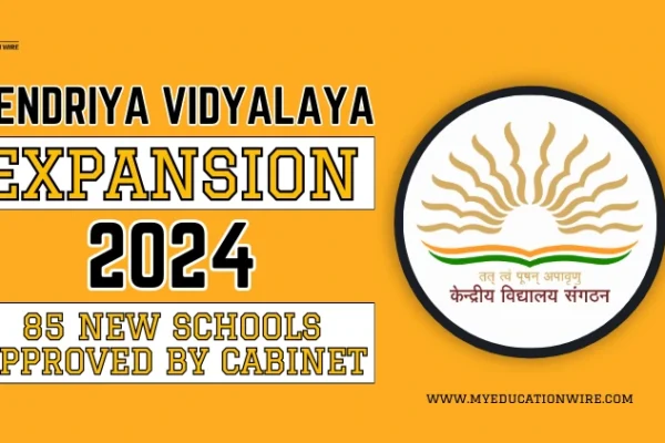 Kendriya Vidyalaya Expansion 2024