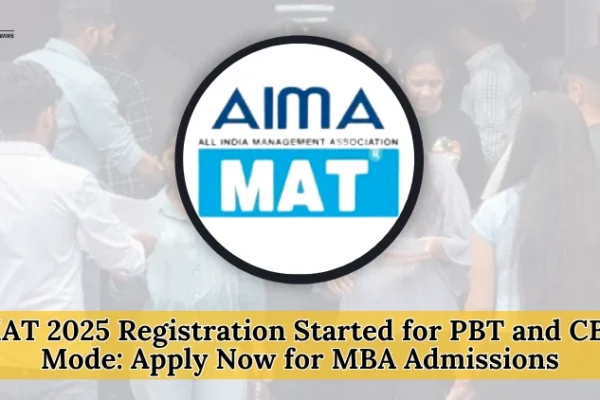 MAT 2025 Registration Started for PBT and CBT Mode