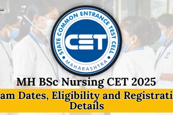 MH BSc Nursing CET 2025: Result declared now counseling process will start MH BSc Nursing CET 2025