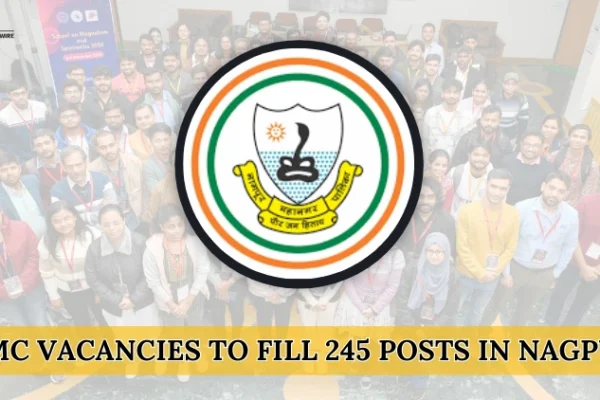 NMC Vacancies to fill 245 Posts in Nagpur