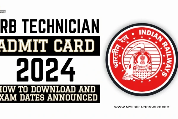 RRB Technician Admit Card 2024