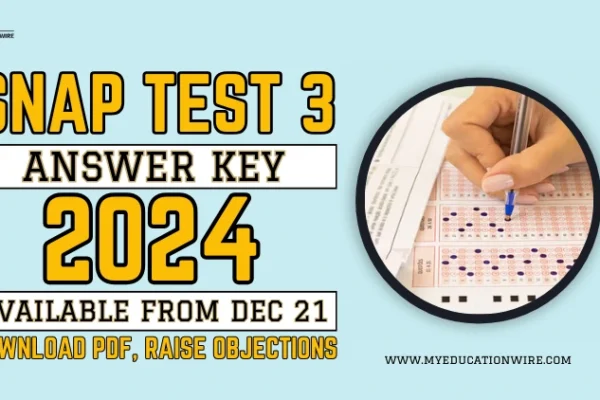 SNAP Test 3 Answer Key 2024: Available from Dec 21, Download PDF, Raise Objections SNAP Test 3 Answer Key 2024