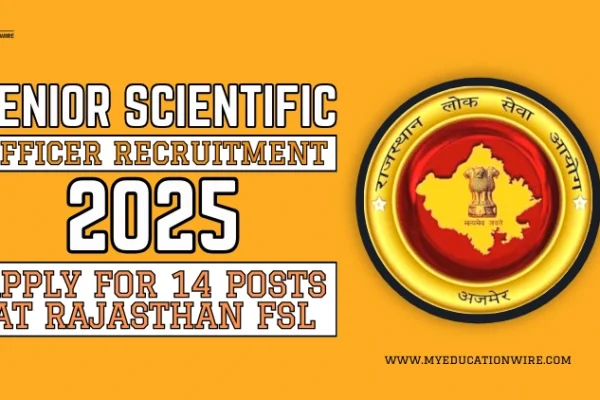 Senior Scientific Officer Recruitment 2025: Apply for 14 Posts at Rajasthan FSL Senior Scientific Officer Recruitment 2025