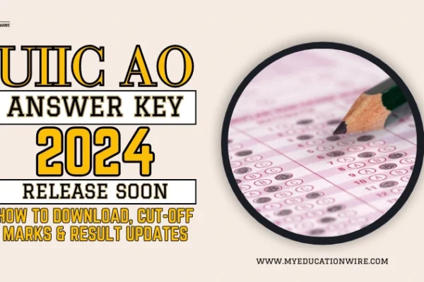 UIIC AO Answer Key 2024 Release Soon: How to Download, Cut-Off Marks & Result Update UIIC AO Answer Key 2024