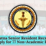AIIMS Patna Senior Resident Recruitment 2025