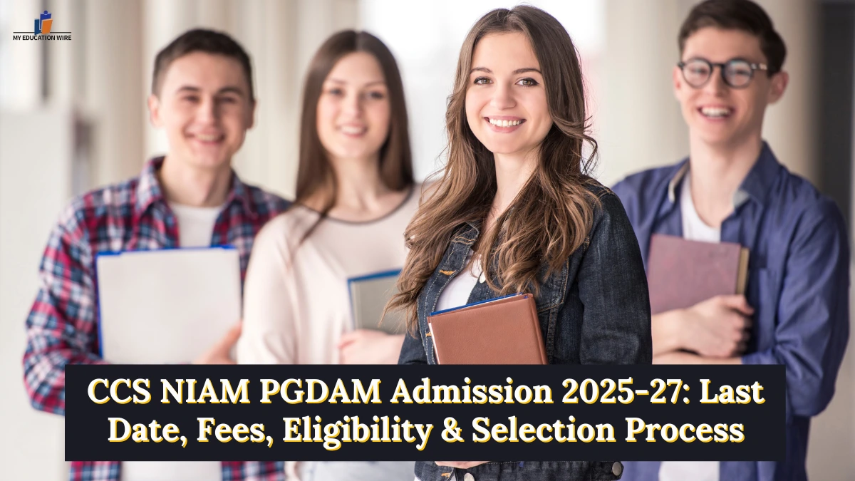 CCS NIAM PGDAM Admission 2025-27