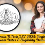 DTE Kerala B.Tech LET 2025 Registration