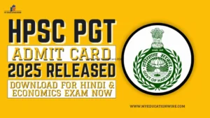 HPSC PGT Admit Card 2025