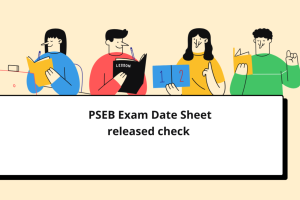 PSEB Exam Date Sheet released check PSEB Exam Date Sheet released check