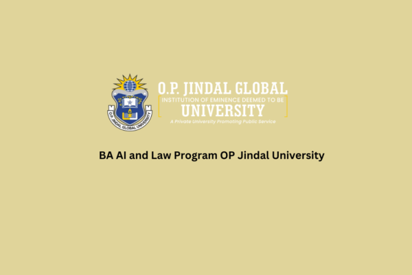 BA AI and Law Program OP Jindal University BA AI and Law Program OP Jindal University
