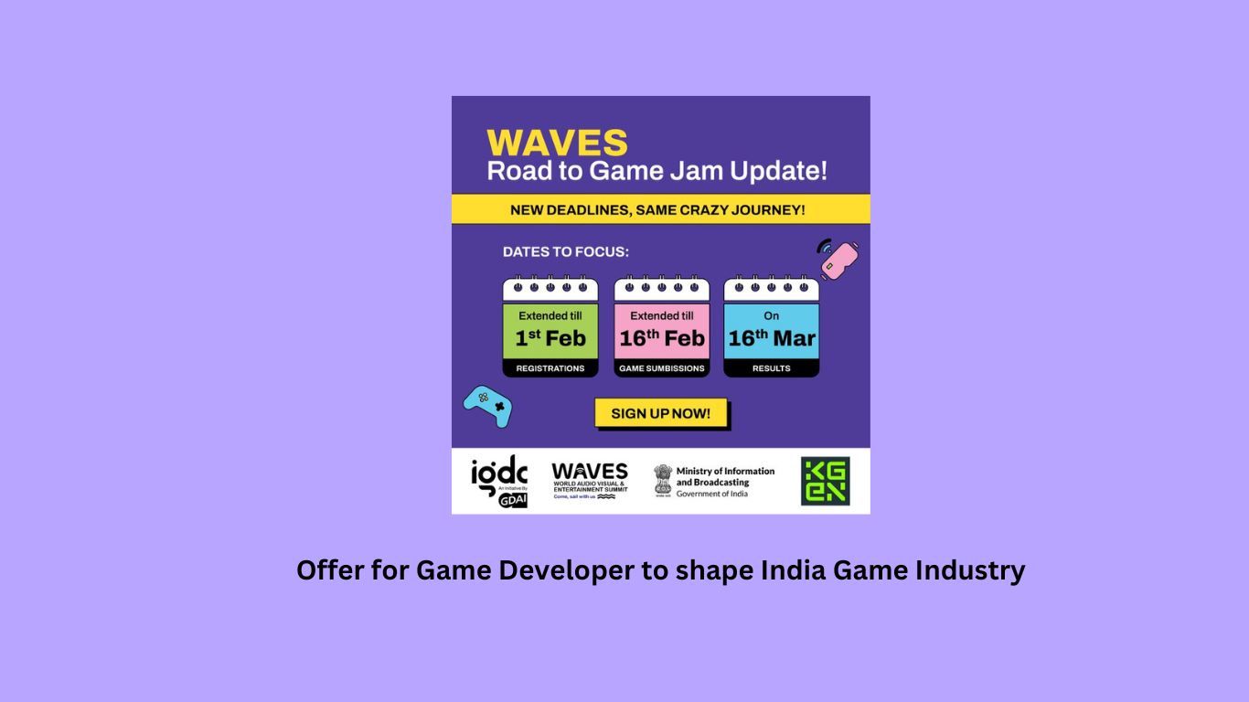 Offer for Game Developer to shape India Game Industry