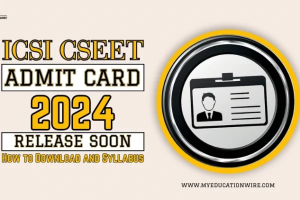 ICSI CSEET Admit Card 2025