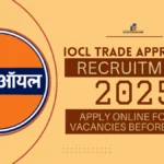 IOCL Trade Apprentice Recruitment 2025