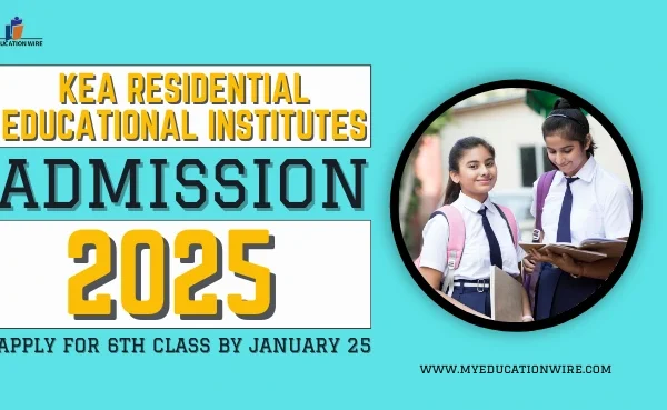 KEA Residential Educational Institutes Admission 2025