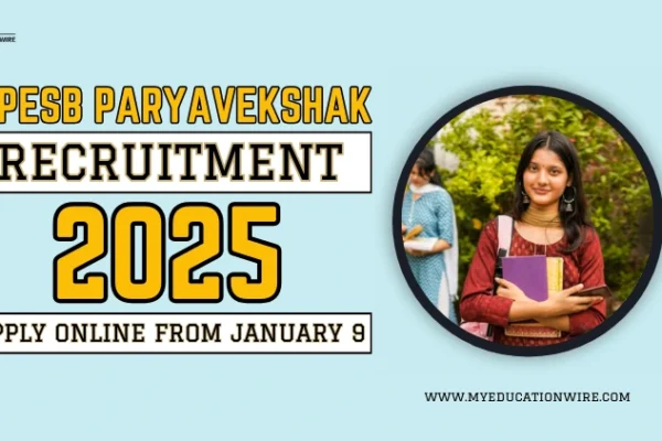MPESB Paryavekshak Recruitment 2025: Apply Online from January 9 MPESB Paryavekshak Recruitment 2025