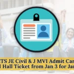 OSSC CTS JE Civil and J MVI Admit Card 2025