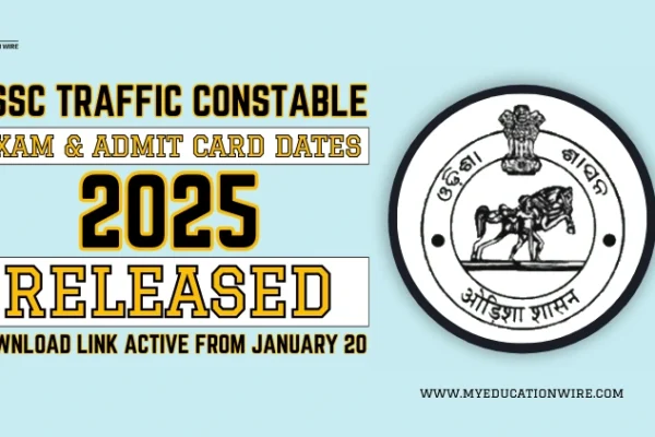 OSSC Traffic Constable Exam and Admit Card Dates 2025
