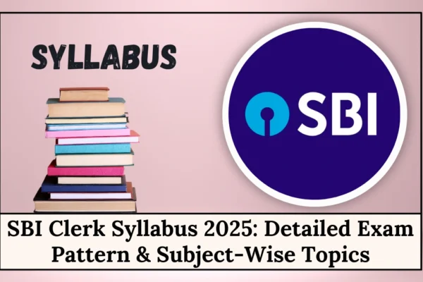 SBI Clerk Syllabus 2025