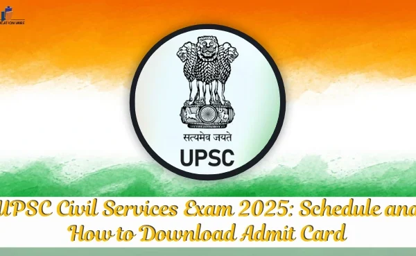 UPSC Civil Services Exam 2025 Schedule