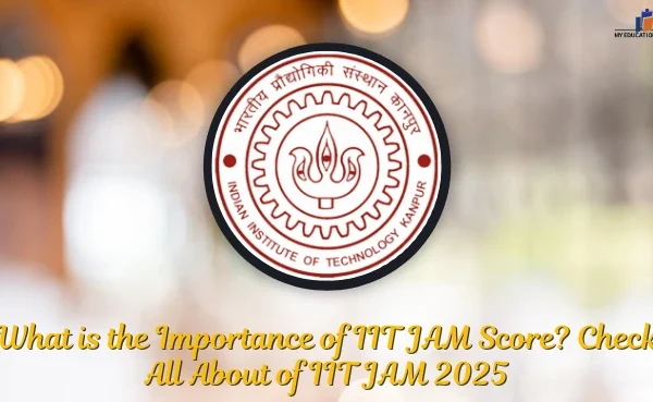 What is the Importance of IIT JAM Score