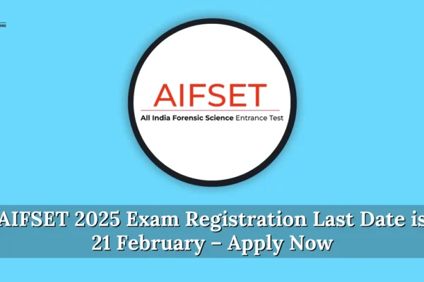 AIFSET 2025 Exam Registration