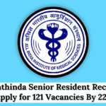 AIIMS Bathinda Senior Resident Recruitment 2025