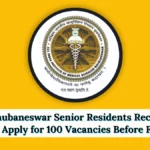 AIIMS Bhubaneswar Senior Residents Recruitment 2025