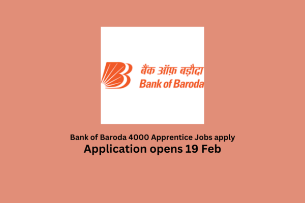 Bank of Baroda 4000 apprentice jobs apply Bank of Baroda 4000 Apprentice Jobs apply