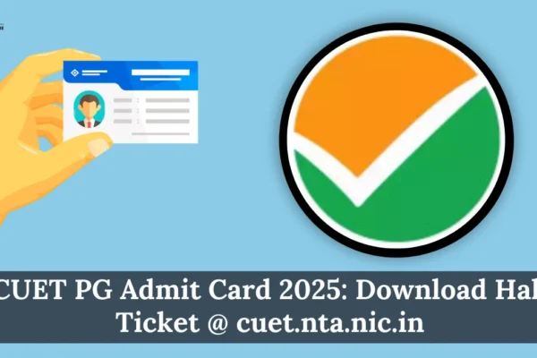 CUET PG Admit Card 2025