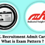 DFCCIL Recruitment Admit Card 2025