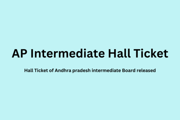Hall Ticket of Andhra pradesh intermediate Board released Hall Ticket of Andhra pradesh intermediate Board released