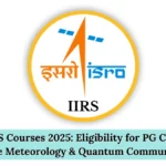 ISRO IIRS Courses 2025