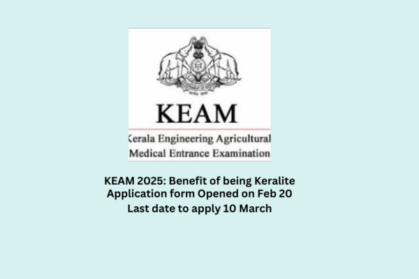 KEAM 2025: Benefit of being Keralite KEAM 2025 Benefit of being Keralite